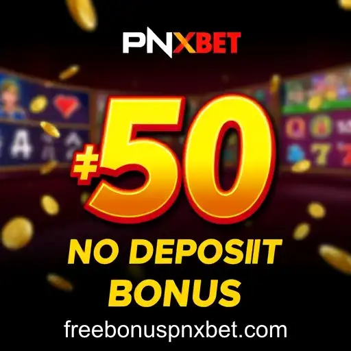 Exploring the PNXBet Free 50 No Deposit Bonus