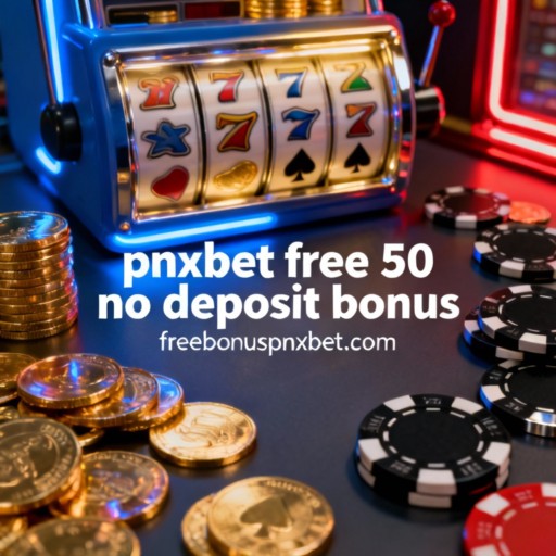 pnxbet free 50 no deposit bonus